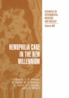 Image for Hemophilia Care in the New Millennium : v. 489