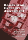 Image for Residential Exposure Assessment: A Sourcebook