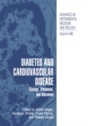 Image for Diabetes and Cardiovascular Disease: Etiology, Treatment, and Outcomes
