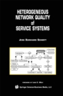 Image for Heterogeneous Network Quality of Service Systems