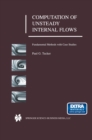 Image for Computation of Unsteady Internal Flows: Fundamental Methods with Case Studies