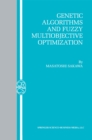 Image for Genetic Algorithms and Fuzzy Multiobjective Optimization