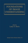 Image for Foundations of Image Understanding