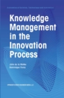 Image for Knowledge Management in the Innovation Process