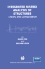 Image for Integrated Matrix Analysis of Structures: Theory and Computation