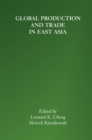 Image for Global Production and Trade in East Asia