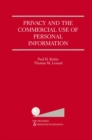 Image for Privacy and the Commercial Use of Personal Information