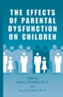 Image for Effects of Parental Dysfunction on Children