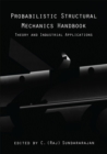 Image for Probabilistic Structural Mechanics Handbook: Theory and Industrial Applications