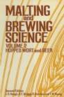Image for Malting and Brewing Science: Volume II Hopped Wort and Beer : Vol.2,