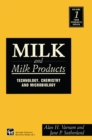 Image for Milk and Milk Products: Technology, Chemistry and Microbiology