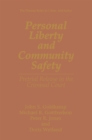 Image for Personal Liberty and Community Safety: Pretrial Release in the Criminal Court
