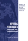 Image for Aspartic Proteinases: Structure, Function, Biology, and Biomedical Implications