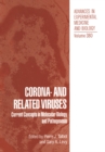 Image for Corona- and Related Viruses: Current Concepts in Molecular Biology and Pathogenesis