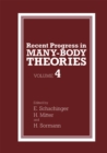 Image for Recent Progress in Many-Body Theories: Volume 4