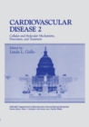 Image for Cardiovascular Disease: Cellular and Molecular Mechanisms, Prevention, and Treatment