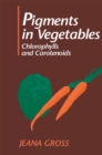 Image for Pigments in Vegetables: Chlorophylls and Carotenoids