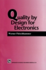Image for Quality by Design for Electronics