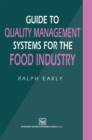Image for Guide to Quality Management Systems for the Food Industry