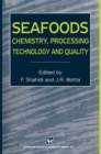 Image for Seafoods: Chemistry, Processing Technology and Quality