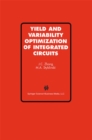 Image for Yield and Variability Optimization of Integrated Circuits