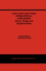 Image for Low-Voltage CMOS Operational Amplifiers: Theory, Design and Implementation : SECS 290.
