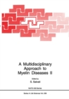 Image for Multidisciplinary Approach to Myelin Diseases II