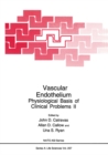 Image for Vascular Endothelium: Physiological Basis of Clinical Problems II