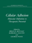 Image for Cellular Adhesion: Molecular Definition to Therapeutic Potential