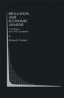 Image for Regulation and Economic Analysis: A Critique over Two Centuries
