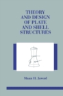 Image for Theory and Design of Plate and Shell Structures