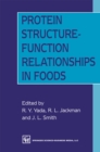 Image for Protein Structure-Function Relationships in Foods