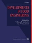 Image for Developments in Food Engineering: Proceedings of the 6th International Congress on Engineering and Food