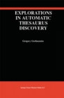 Image for Explorations in Automatic Thesaurus Discovery
