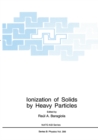Image for Ionization of Solids by Heavy Particles