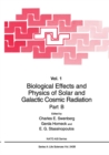 Image for Biological Effects and Physics of Solar and Galactic Cosmic Radiation Part B