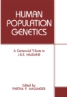 Image for Human Population Genetics: A Centennial Tribute to J. B. S. Haldane