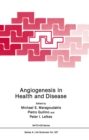 Image for Angiogenesis in Health and Disease