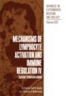 Image for Mechanisms of Lymphocyte Activation and Immune Regulation IV: Cellular Communications