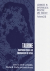 Image for Taurine: Nutritional Value and Mechanisms of Action