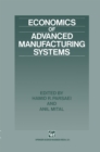 Image for Economics of Advanced Manufacturing Systems