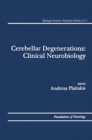 Image for Cerebellar Degenerations: Clinical Neurobiology