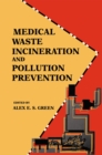 Image for Medical Waste Incineration and Pollution Prevention