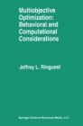 Image for Multiobjective Optimization: Behavioral and Computational Considerations
