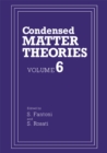 Image for Condensed Matter Theories: Volume 6 : 6