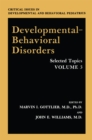 Image for Developmental-Behavioral Disorders: Selected Topics
