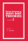 Image for Recent Progress in Many-Body Theories: Volume 2