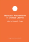 Image for Molecular Mechanisms of Cellular Growth