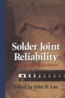 Image for Solder Joint Reliability: Theory and Applications