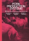 Image for Pork Production Systems: Efficient Use of Swine and Feed Resources